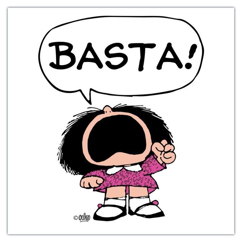 Mafalda - Basta!